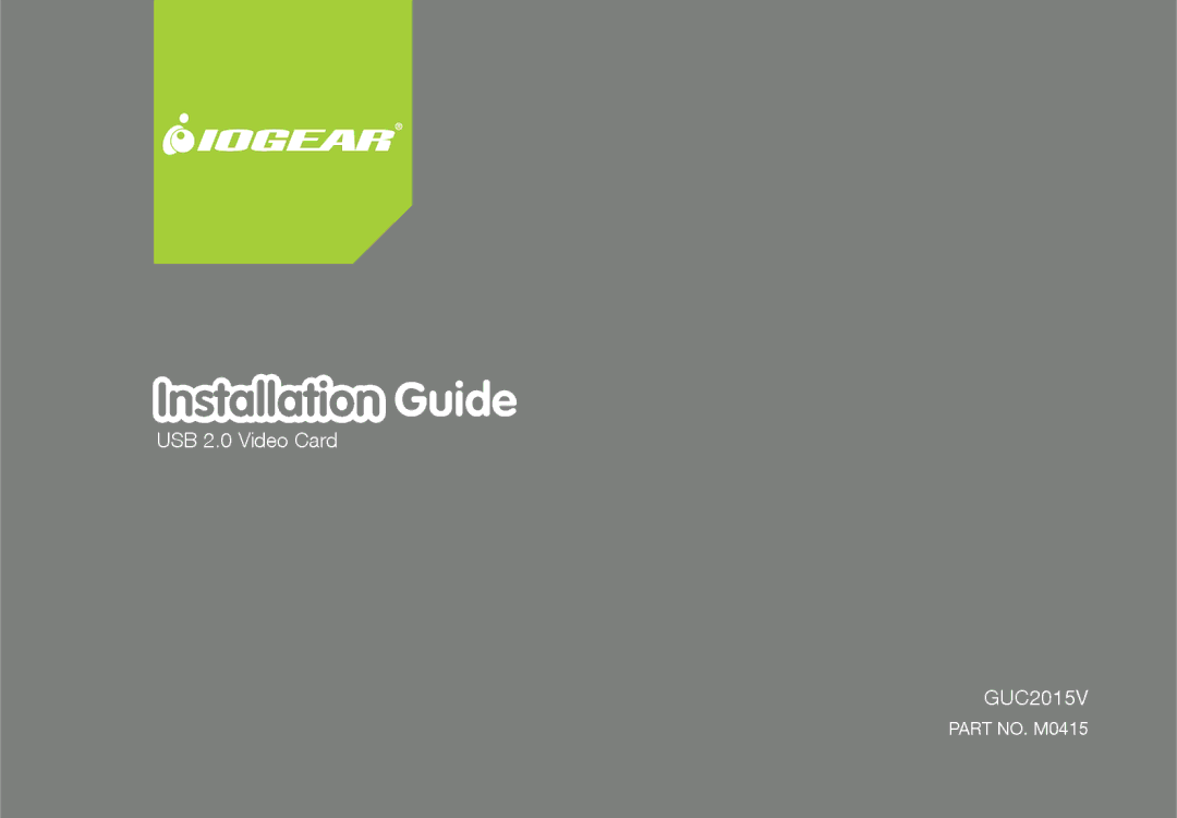 IOGear GUC2015V manual Installation Guide 