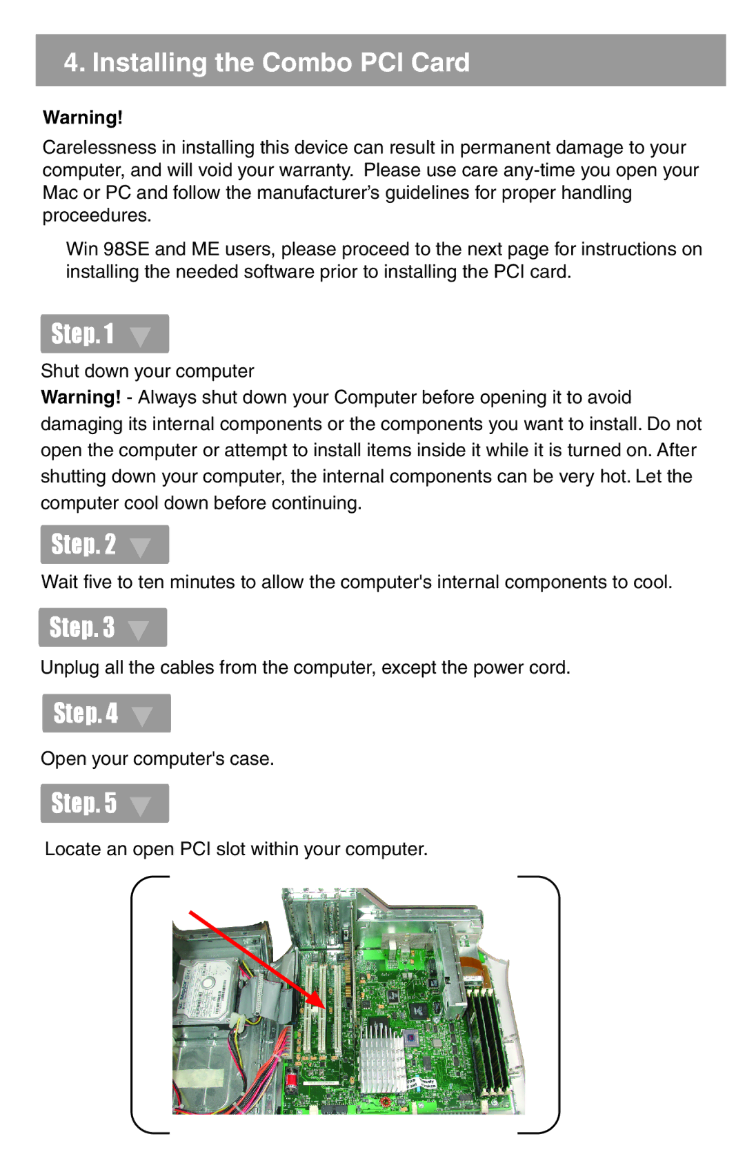 IOGear GUF320 quick start Installing the Combo PCI Card 