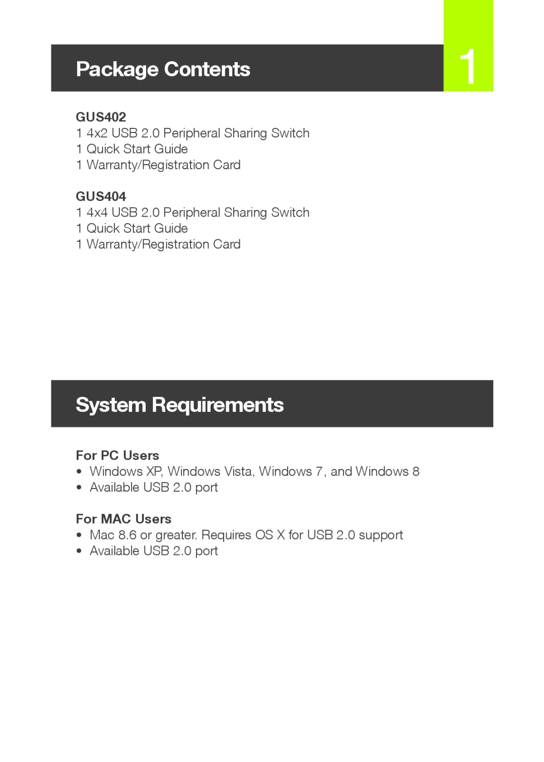 IOGear GUS402 / GUS404 quick start Package Contents, System Requirements, For PC Users, For MAC Users 