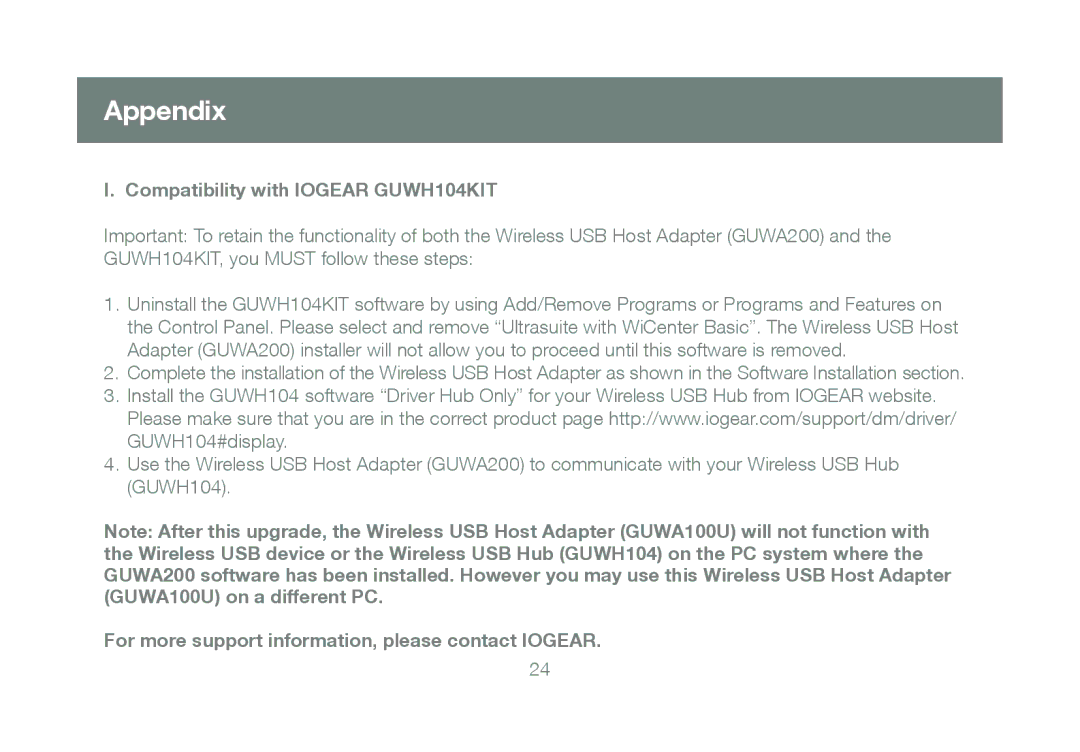 IOGear GUWA200, M1070 Appendix, Compatibility with Iogear GUWH104KIT, For more support information, please contact Iogear 