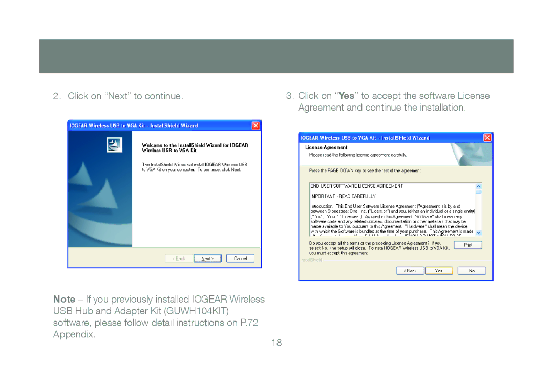 IOGear GUWAVKIT manual Click on Next to continue 
