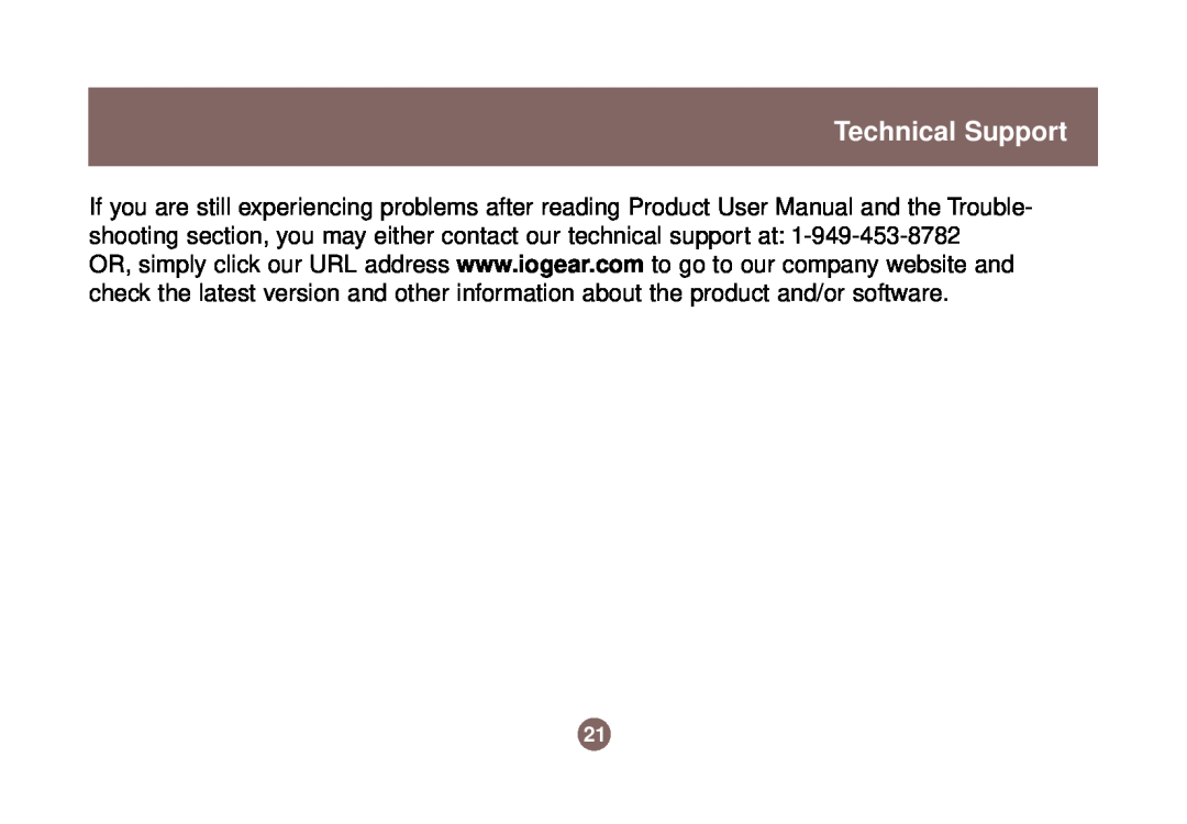 IOGear GWP511 user manual Technical Support 