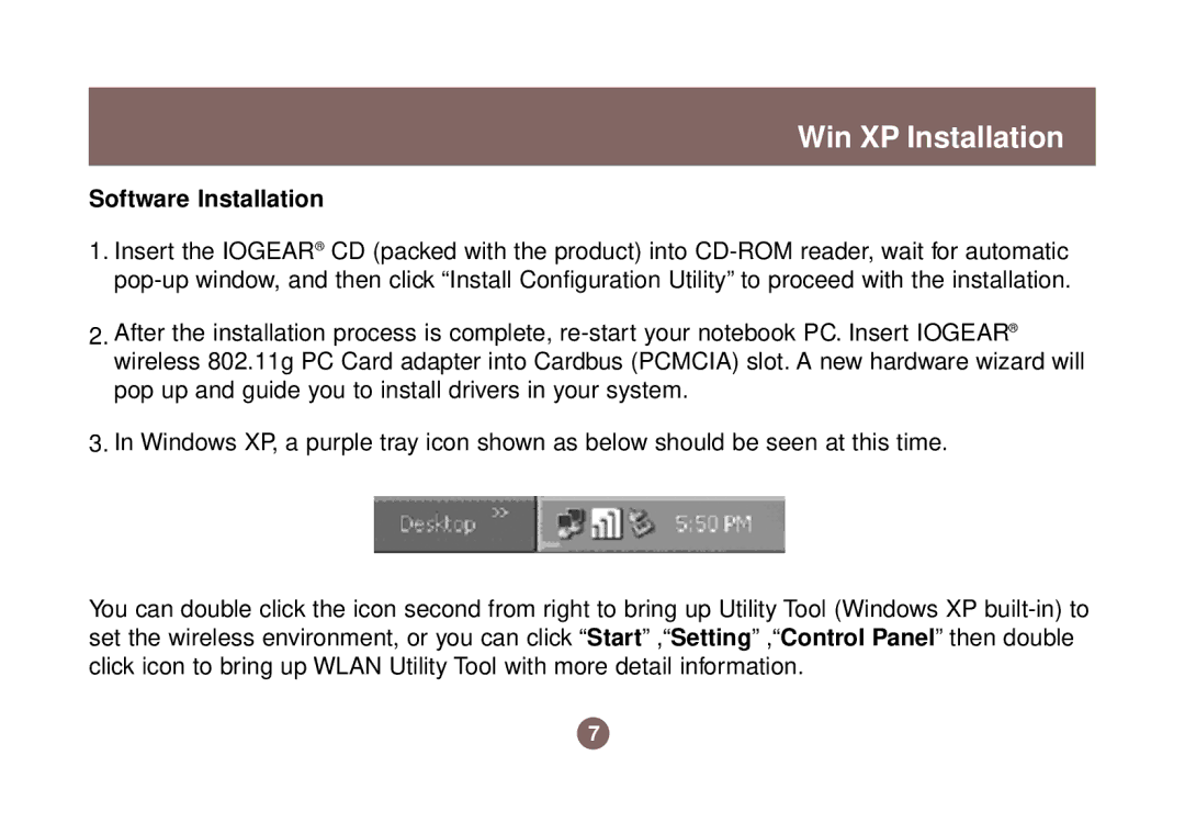 IOGear GWP511 user manual Win XP Installation, Software Installation 