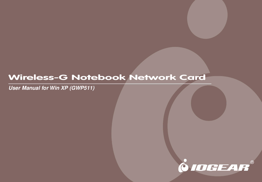 IOGear GWP511 user manual Wireless-G Notebook Network Card 