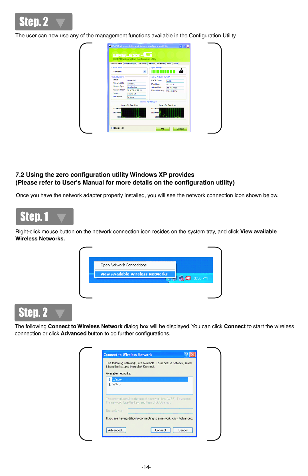 IOGear GWP512 quick start Using the zero configuration utility Windows XP provides 