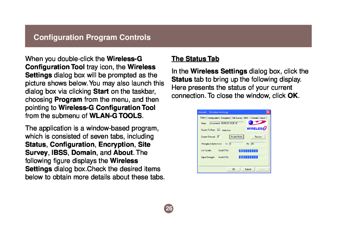 IOGear GWU513 user manual Configuration Program Controls, The Status Tab 