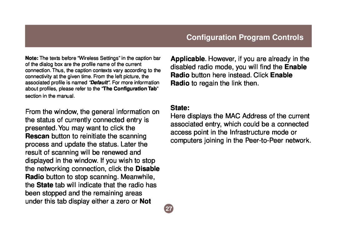 IOGear GWU513 user manual State, Configuration Program Controls, section in the manual 
