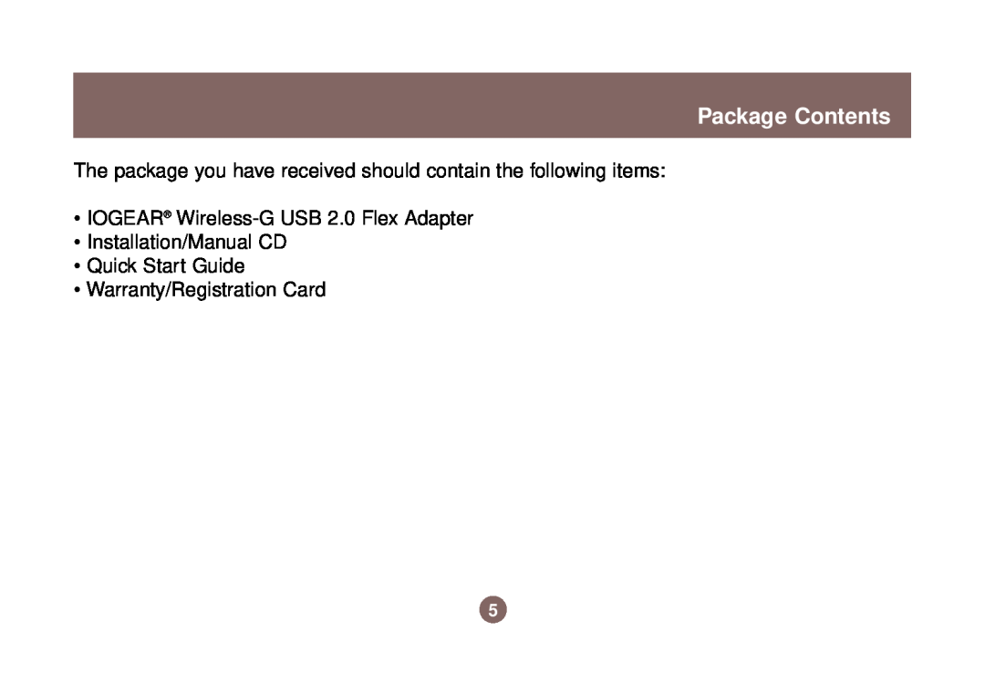IOGear GWU513 user manual Package Contents, The package you have received should contain the following items 