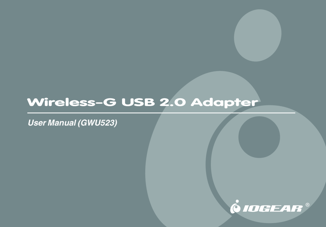 IOGear user manual Wireless-G USB 2.0 Adapter, User Manual GWU523 
