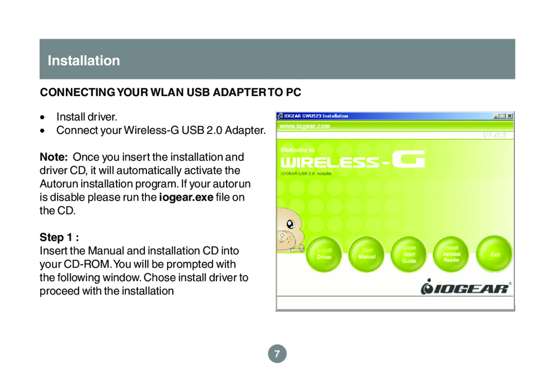 IOGear GWU523 user manual Installation, Connecting Your Wlan Usb Adapter To Pc, Step 