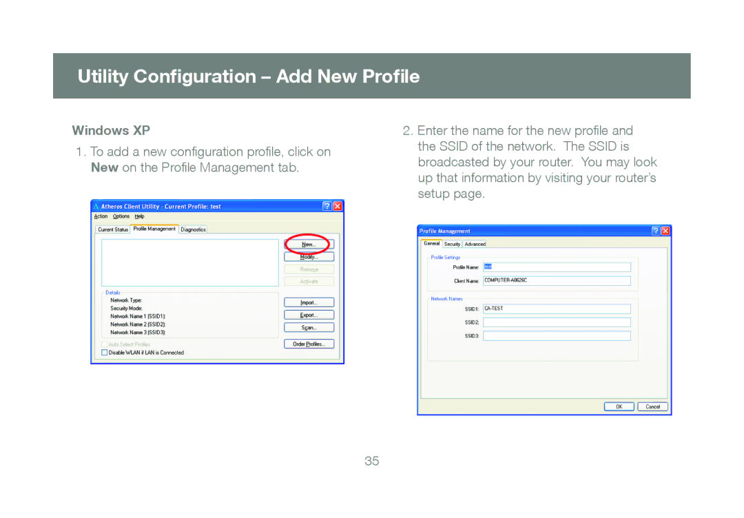 IOGear GWU623 manual Utility Conﬁguration Add New Proﬁle, Windows XP 