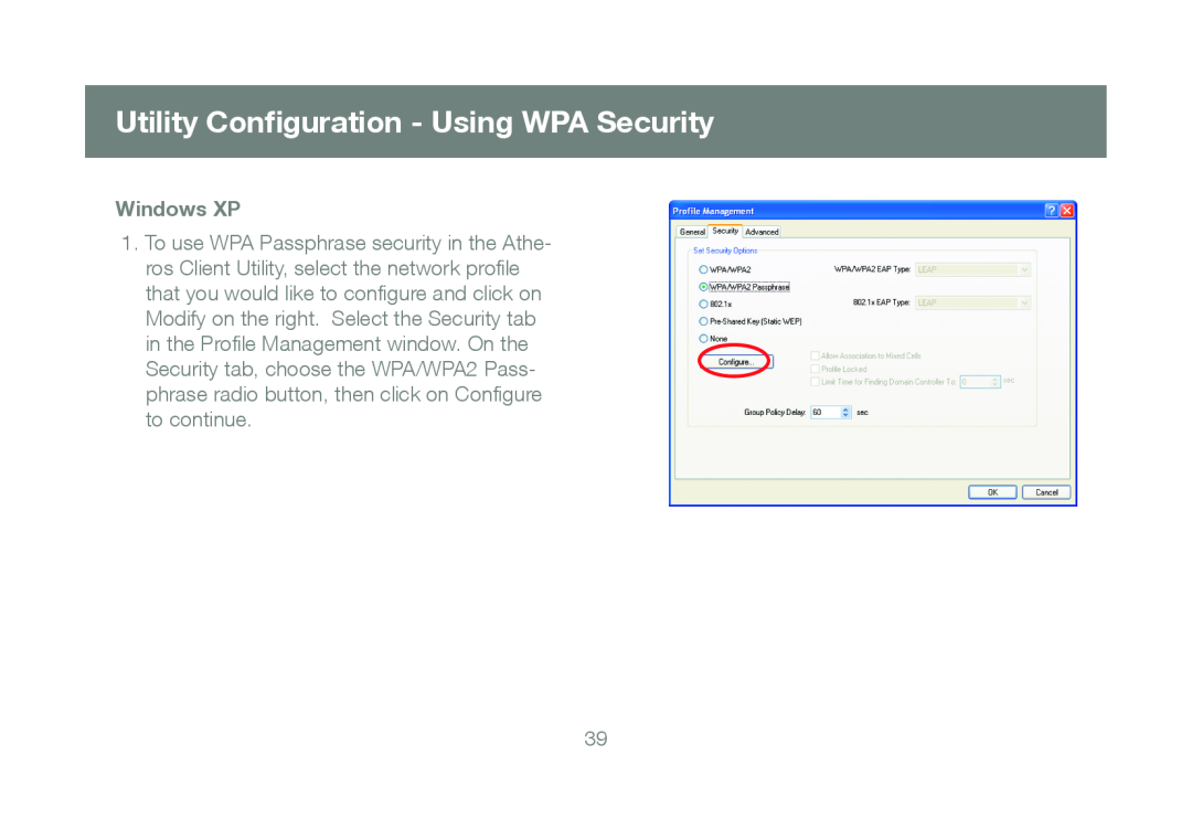 IOGear GWU623 manual Utility Conﬁguration - Using WPA Security, Windows XP 