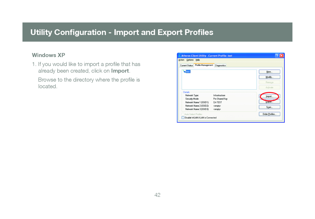 IOGear GWU623 manual Utility Conﬁguration - Import and Export Proﬁles, Browse to the directory where the proﬁle is located 