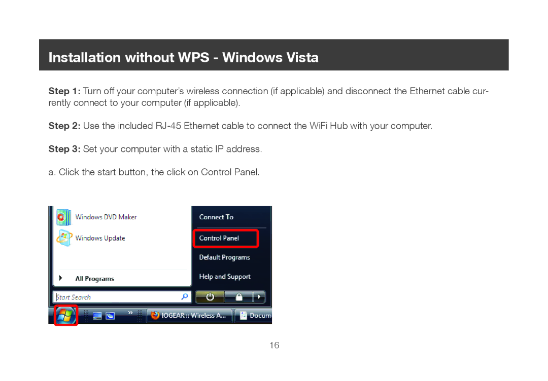 IOGear GWU647 manual Installation without WPS Windows Vista 