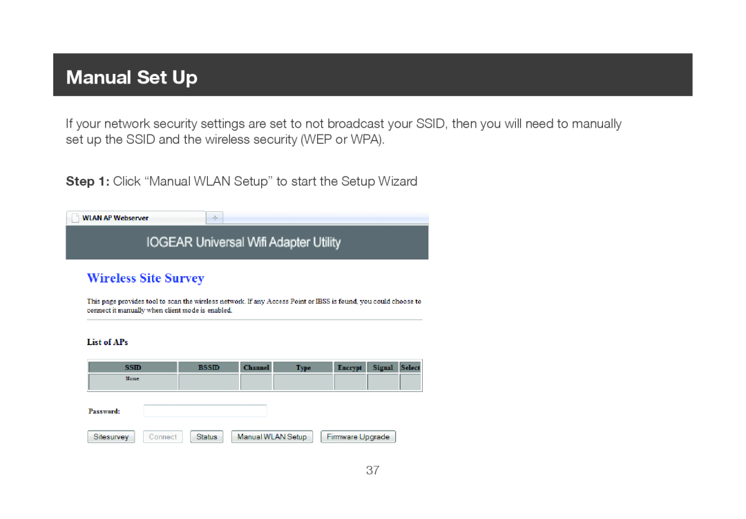 IOGear GWU647 manual Manual Set Up, Click “Manual WLAN Setup” to start the Setup Wizard 