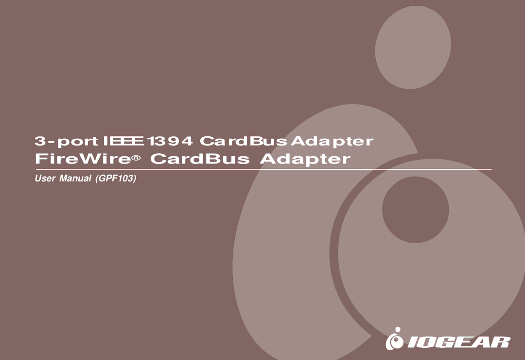 IOGear IEEE 1394 user manual Port Ieee 1394 CardBus Adapter FireWire CardBus Adapter 