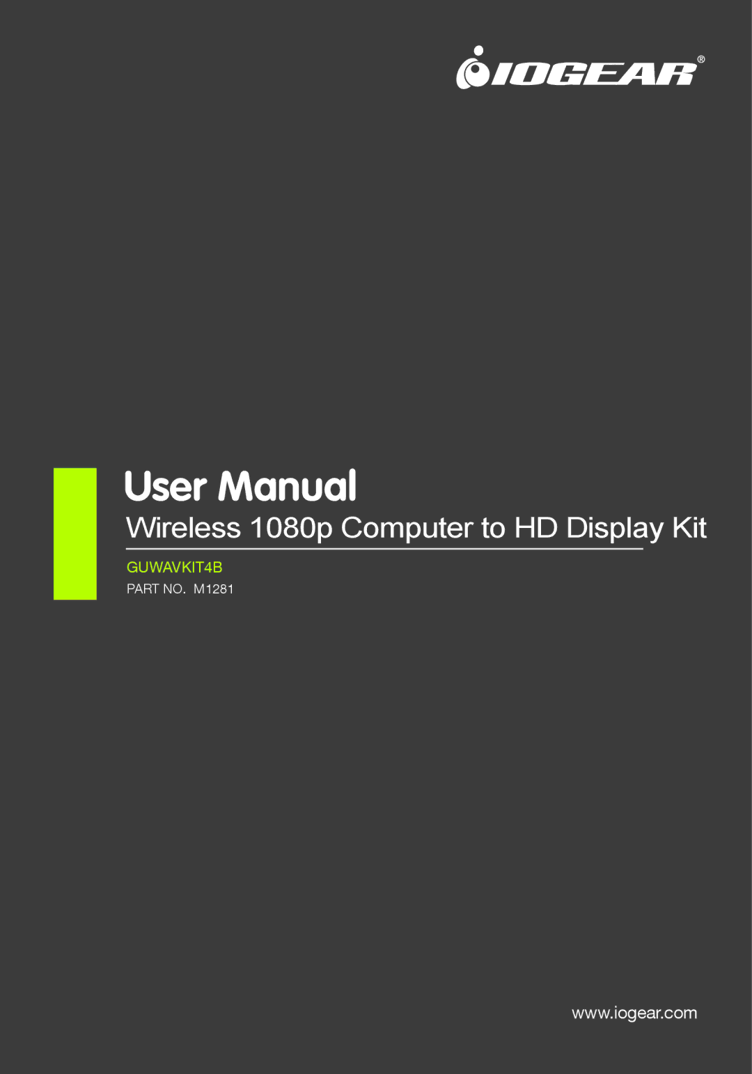 IOGear m1281 user manual Wireless 1080p Computer to HD Display Kit 