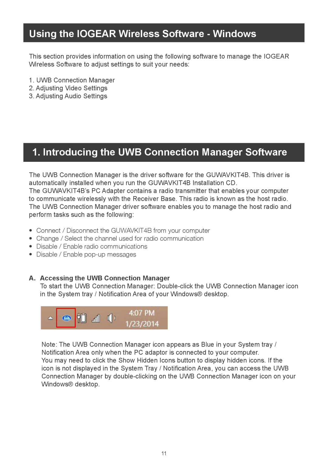 IOGear m1281 user manual Using the Iogear Wireless Software Windows, Introducing the UWB Connection Manager Software 