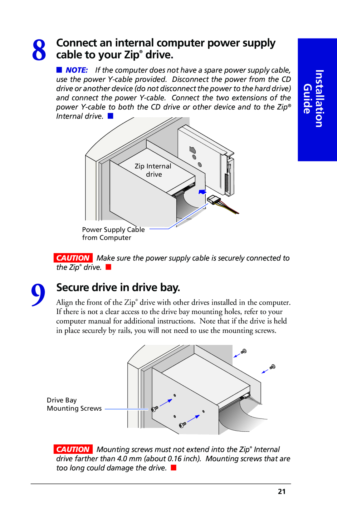 Iomega 03798300 owner manual Cable to your Zip drive, Internal drive. M 