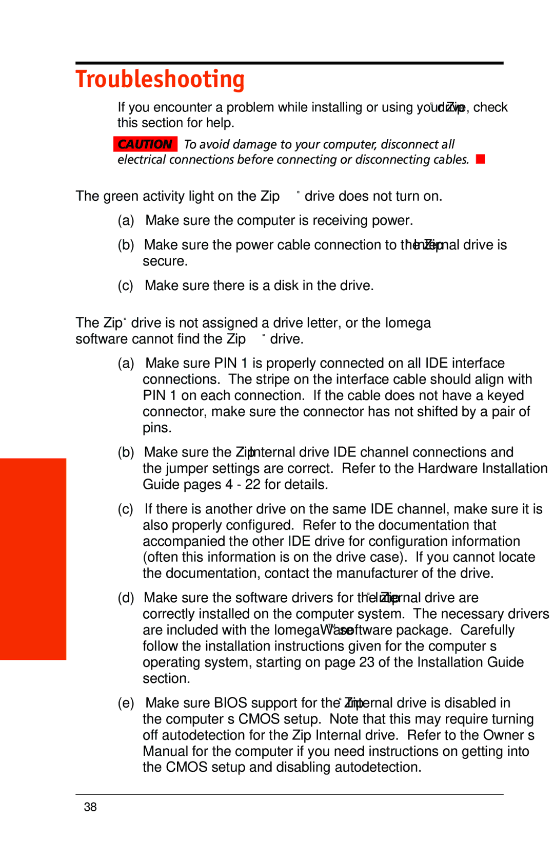 Iomega 03798300 owner manual Troubleshooting, Green activity light on the Zip drive does not turn on 