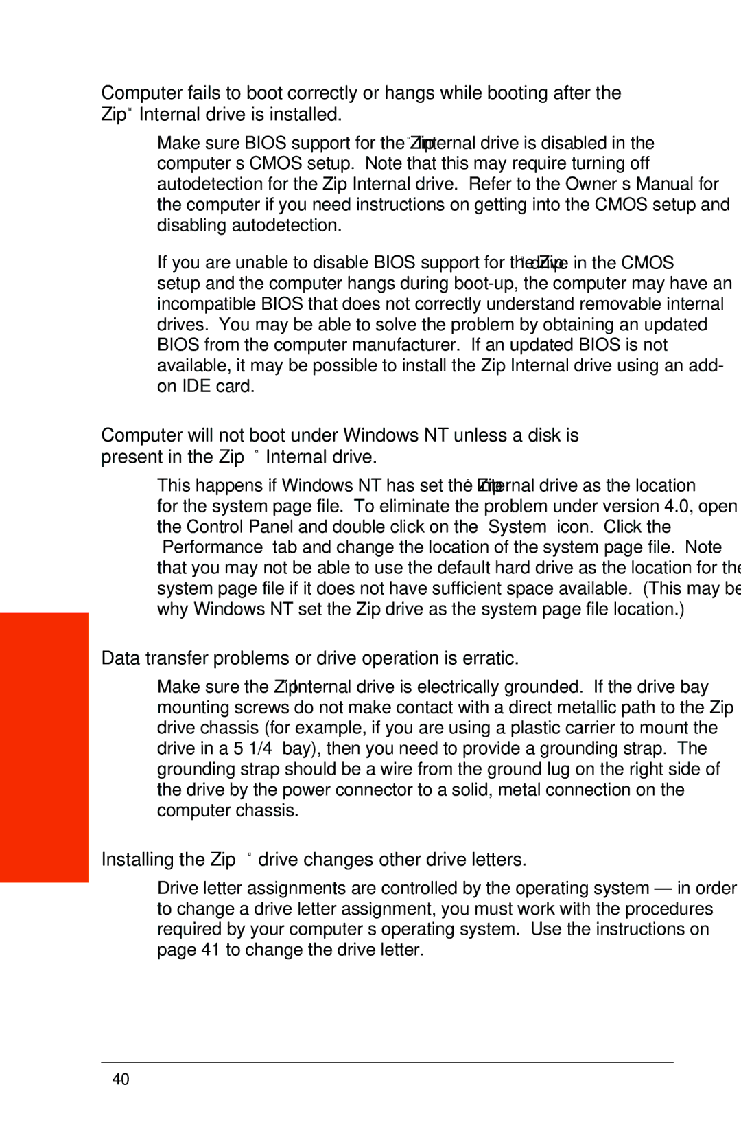 Iomega 03798300 Data transfer problems or drive operation is erratic, Installing the Zip drive changes other drive letters 