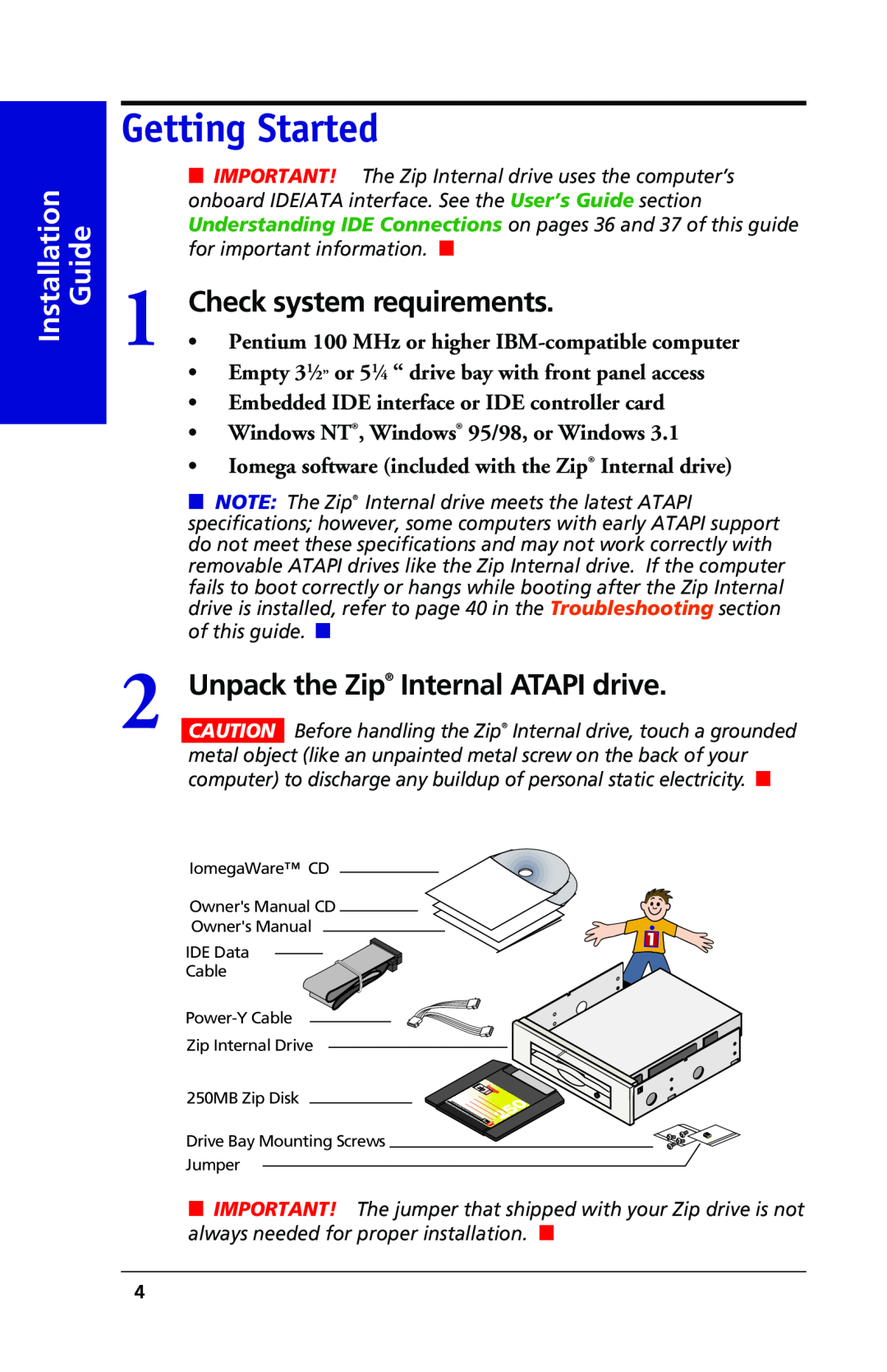 Iomega 03798300 Getting Started, Installation Guide, Check system requirements, Unpack the Zip Internal ATAPI drive 