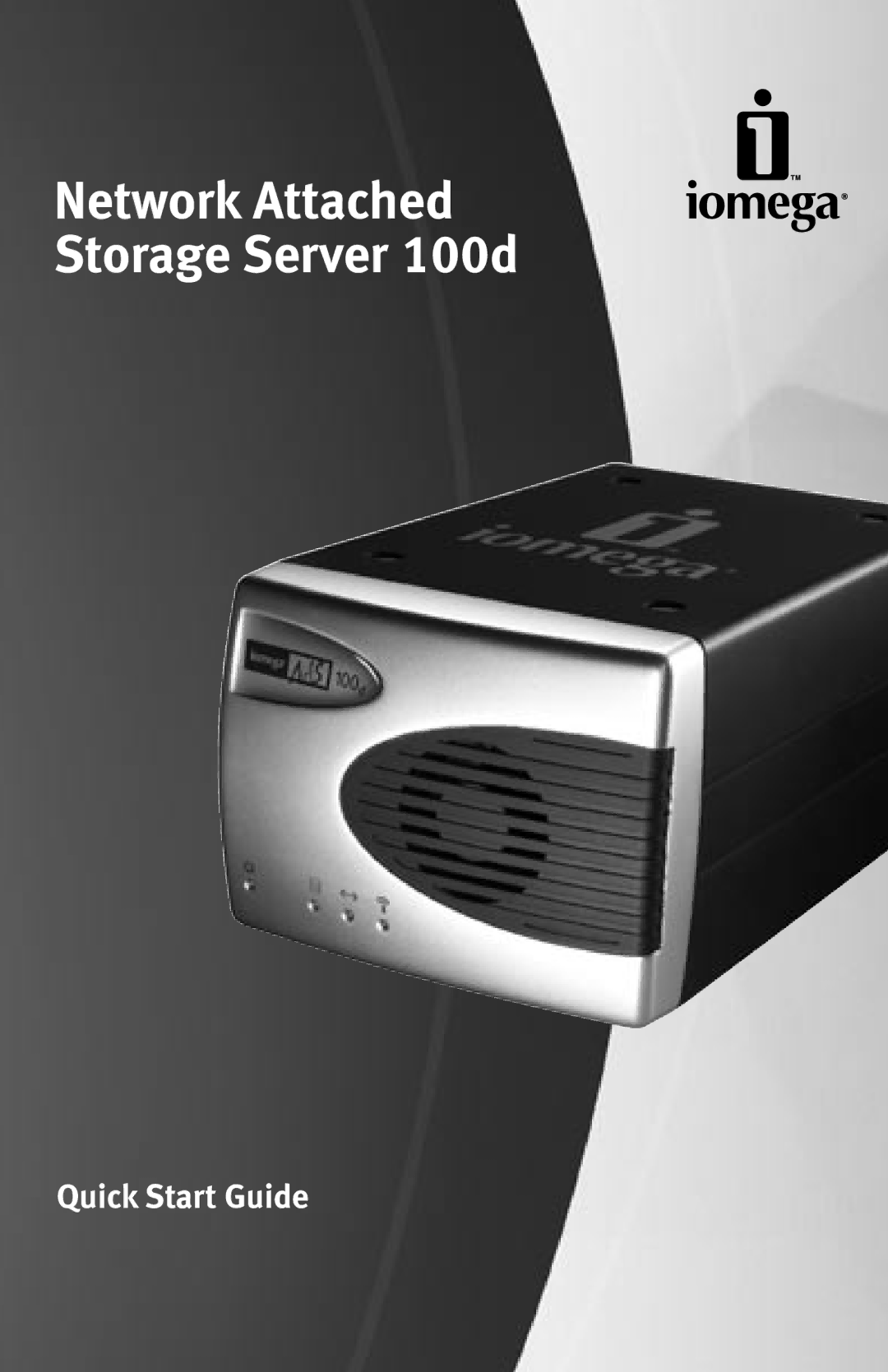 Iomega 100D quick start Network Attached Storage Server 100d 