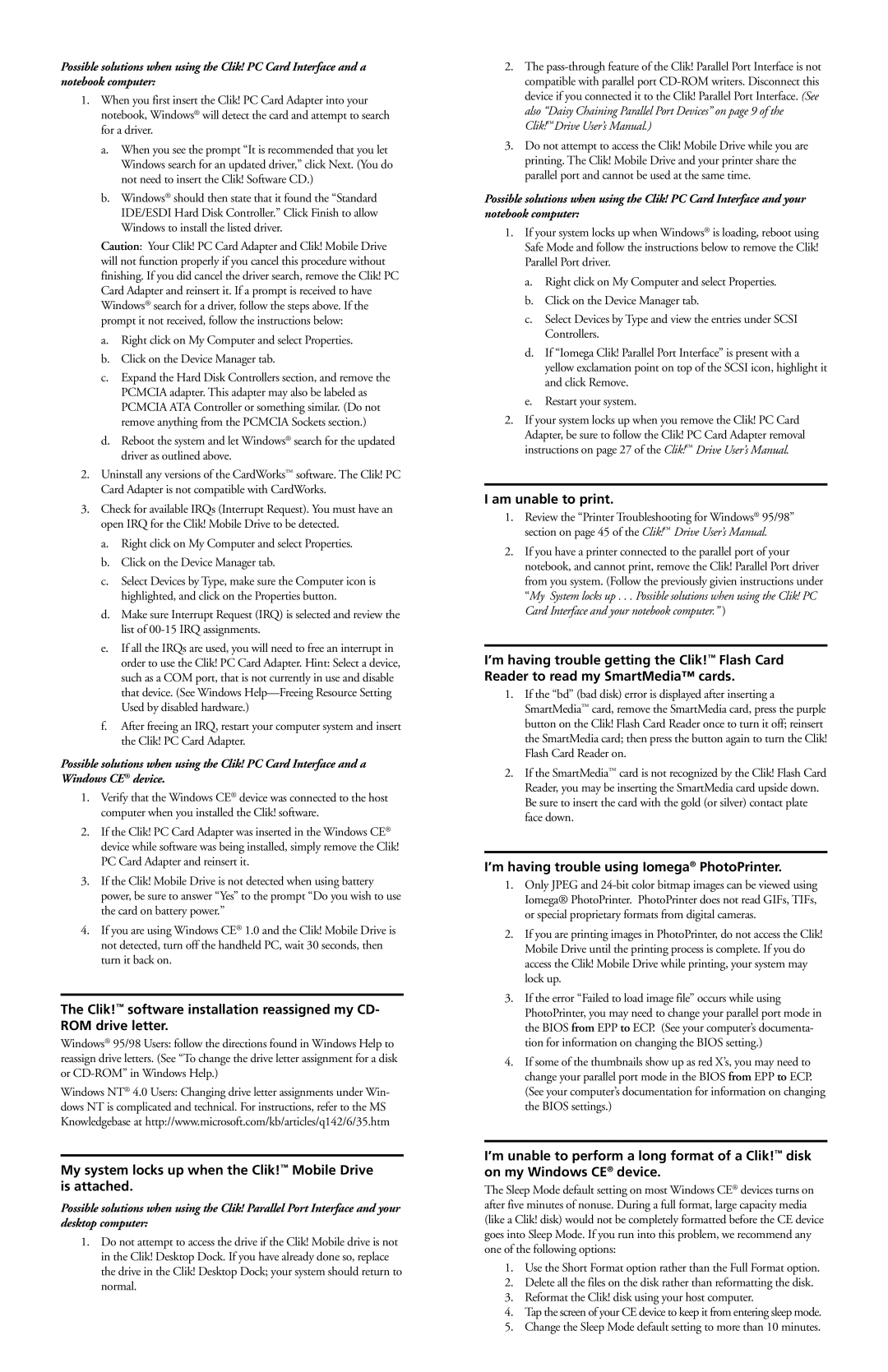 Iomega 3868601 user manual My system locks up when the Clik! Mobile Drive is attached, Am unable to print 