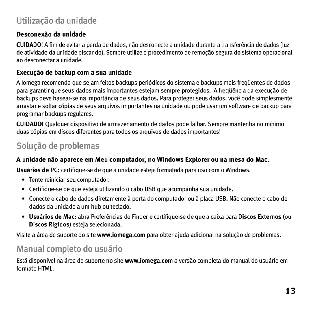 Iomega eGo Helium Utilização da unidade, Solução de problemas, Manual completo do usuário, Desconexão da unidade 