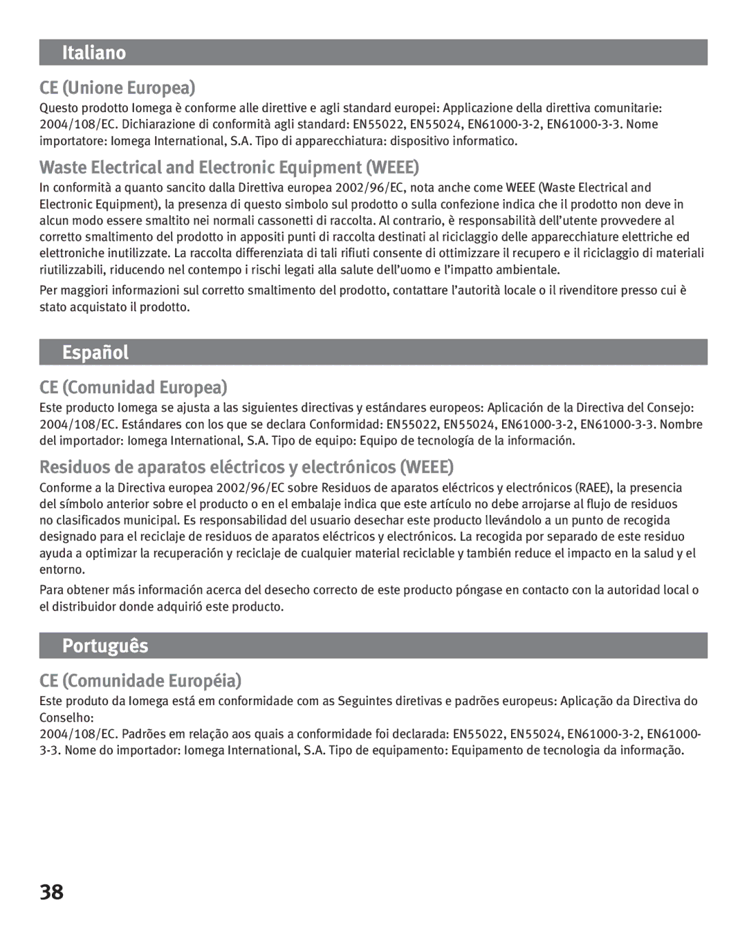 Iomega eGo Portable CE Unione Europea, CE Comunidad Europea, Residuos de aparatos eléctricos y electrónicos Weee 