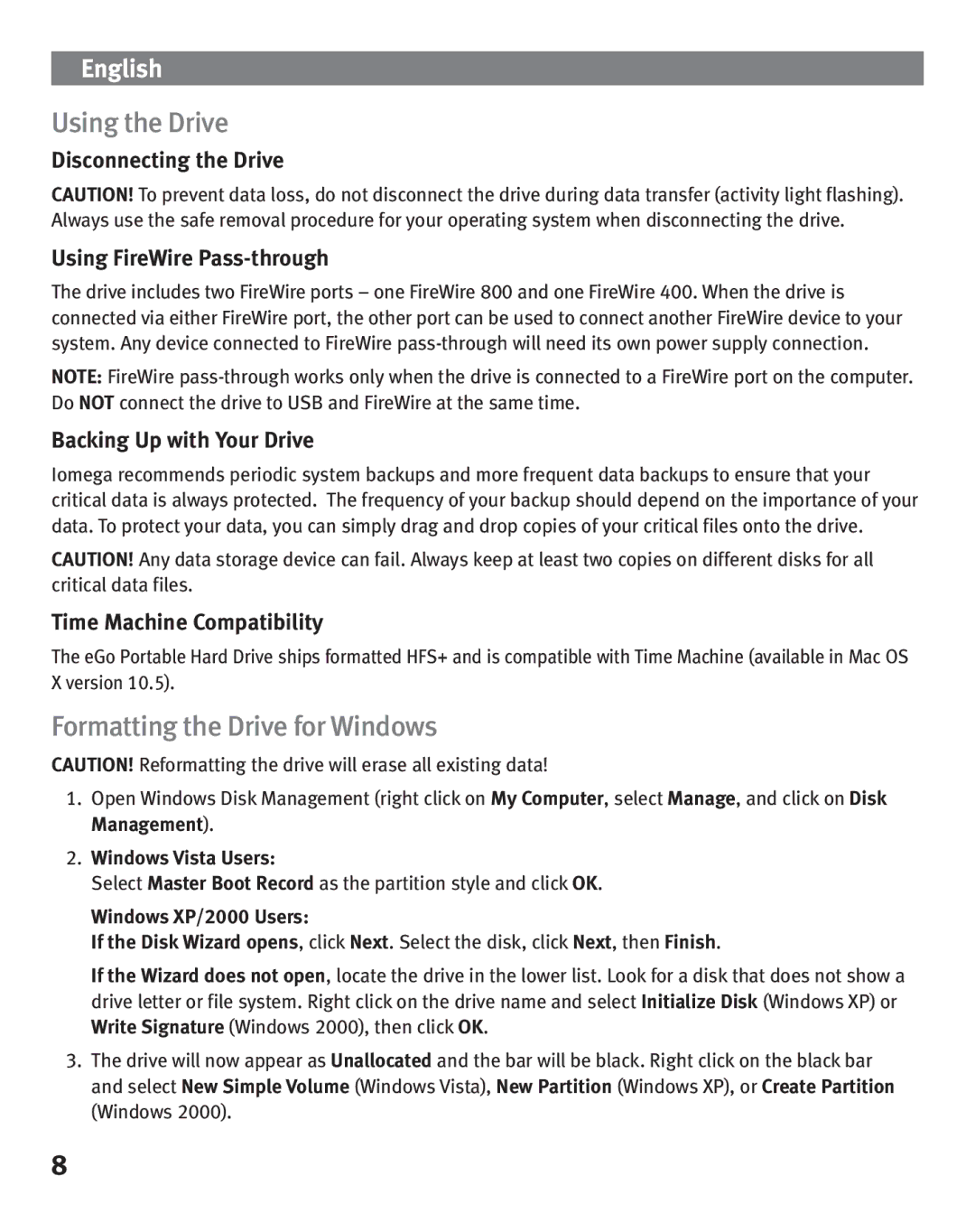 Iomega eGo Portable Using the Drive, Formatting the Drive for Windows, Disconnecting the Drive Using FireWire Pass-through 