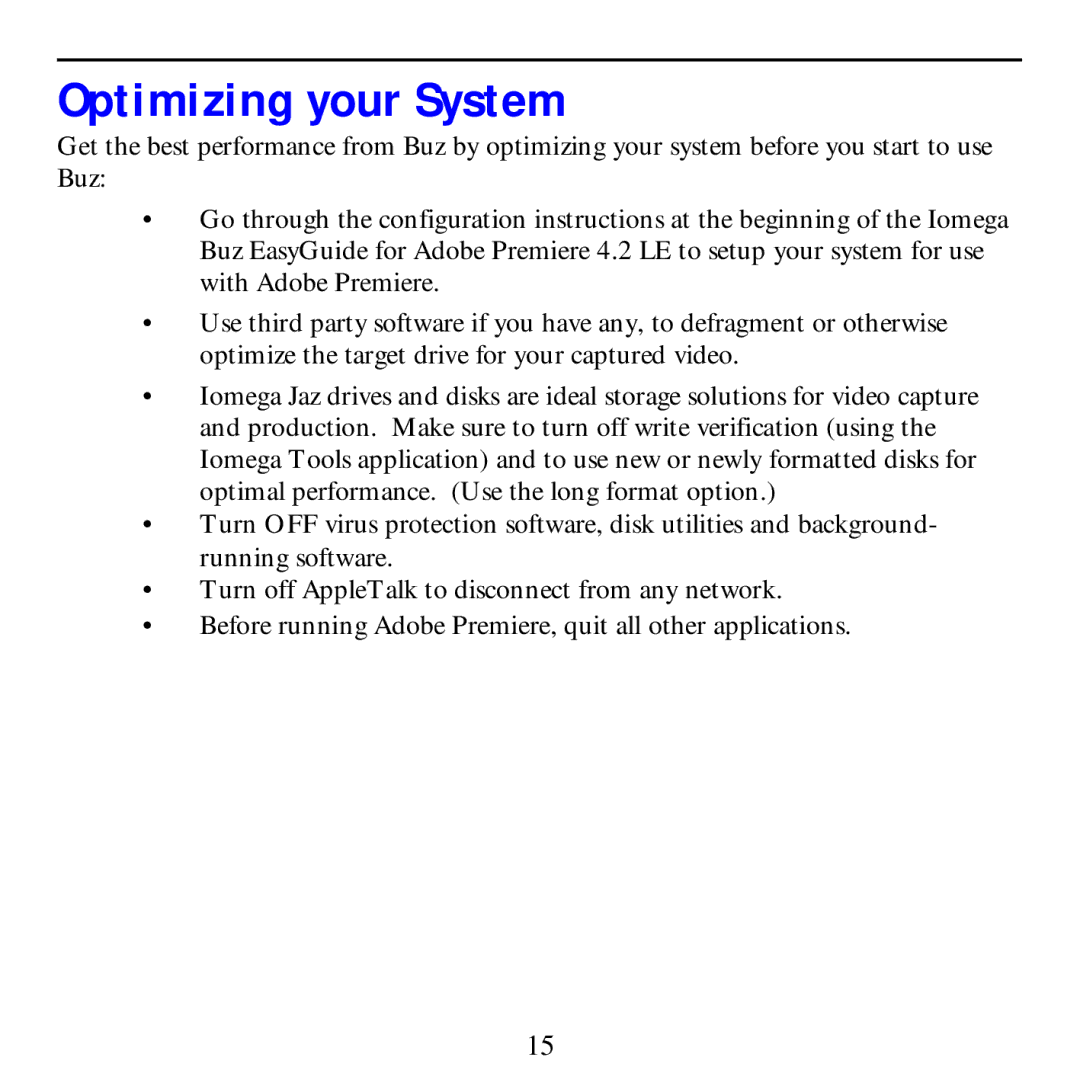 Iomega G3 manual Optimizing your System 