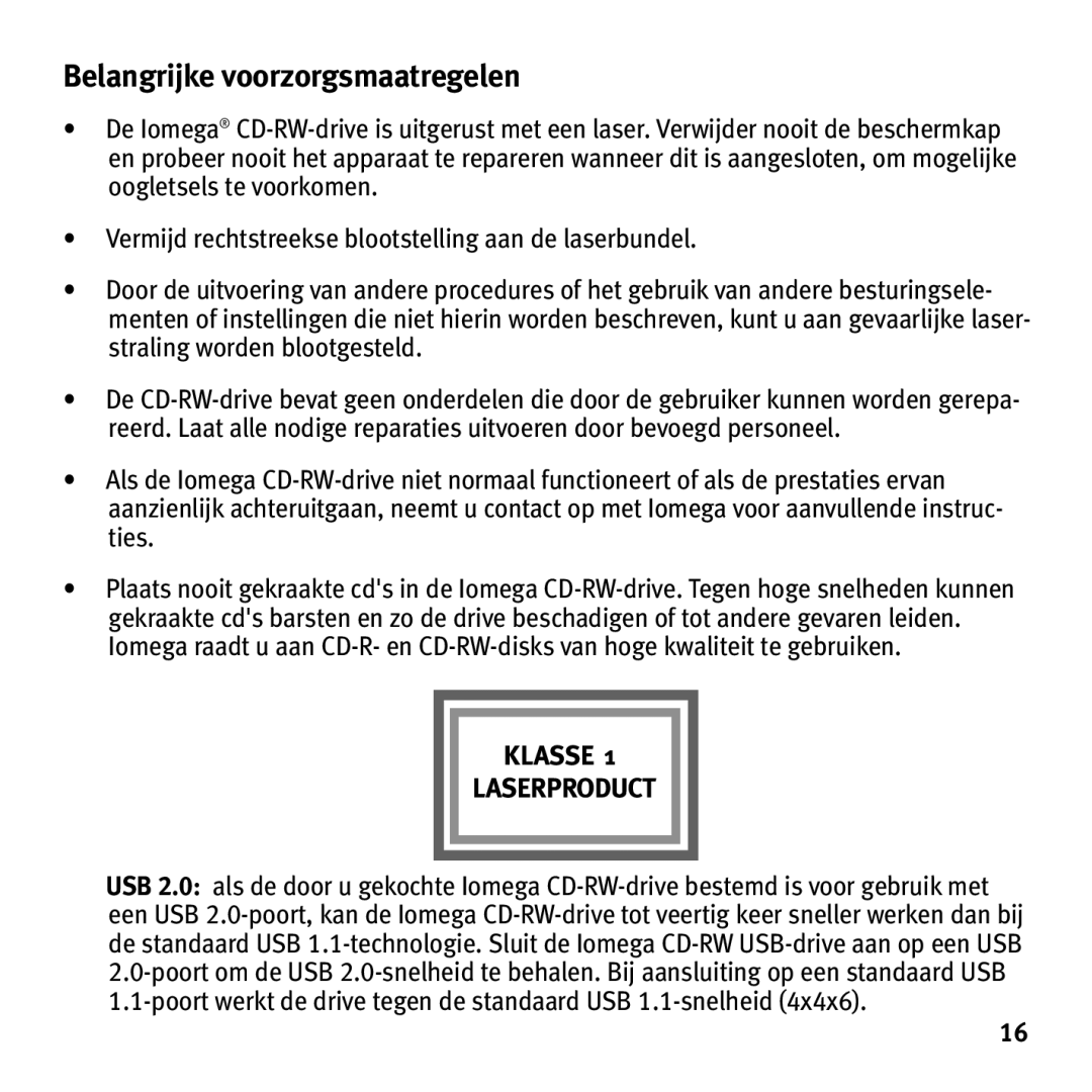 Iomega HotBurn manual Belangrijke voorzorgsmaatregelen 