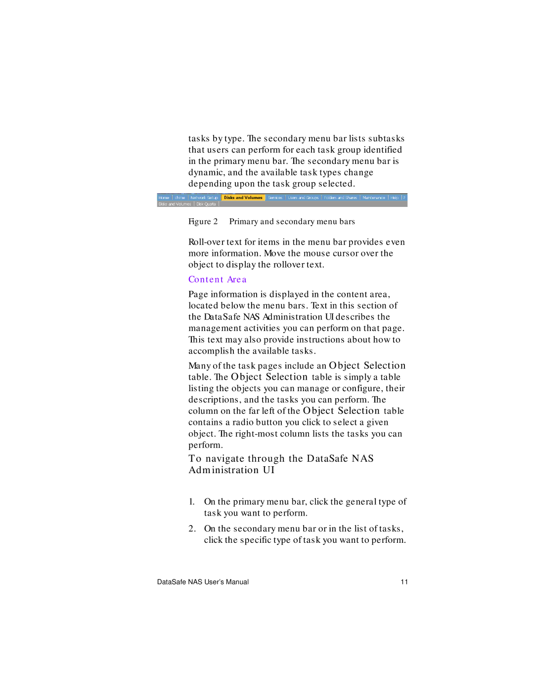 Iomega Network Device manual To navigate through the DataSafe NAS Administration UI, Content Area 