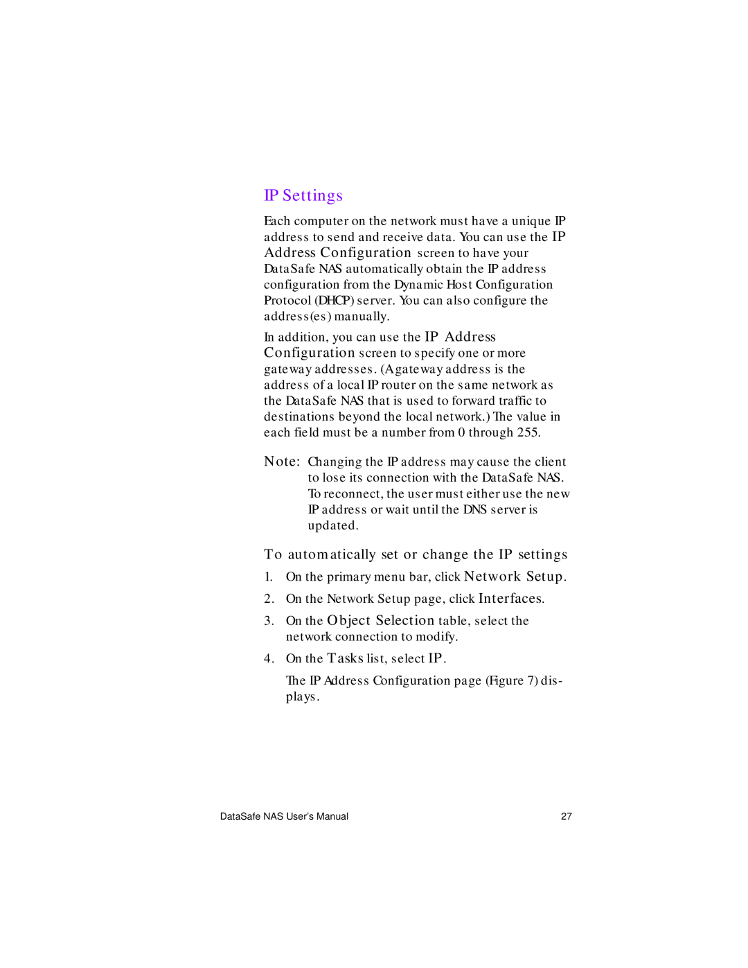 Iomega Network Device manual IP Settings, To automatically set or change the IP settings 