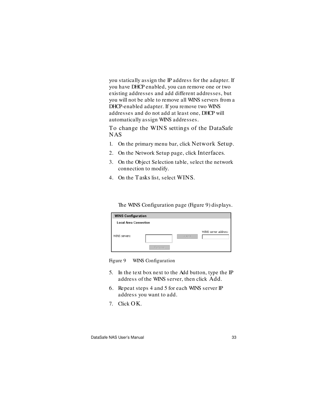 Iomega Network Device manual To change the Wins settings of the DataSafe, Nas 