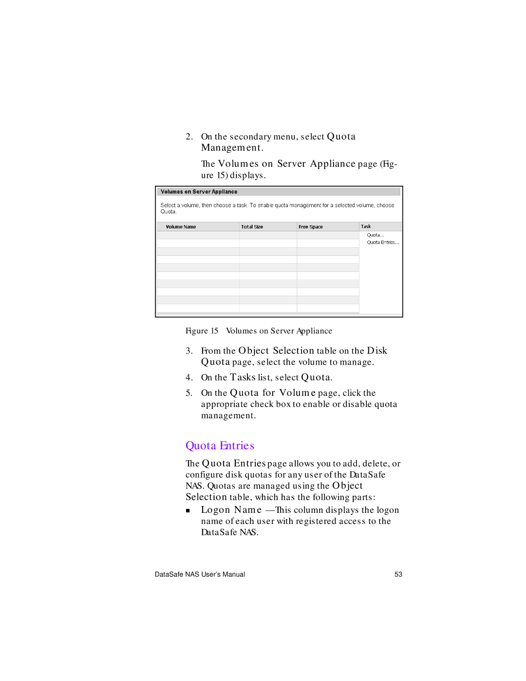 Iomega Network Device manual Quota Entries, Volumes on Server Appliance 