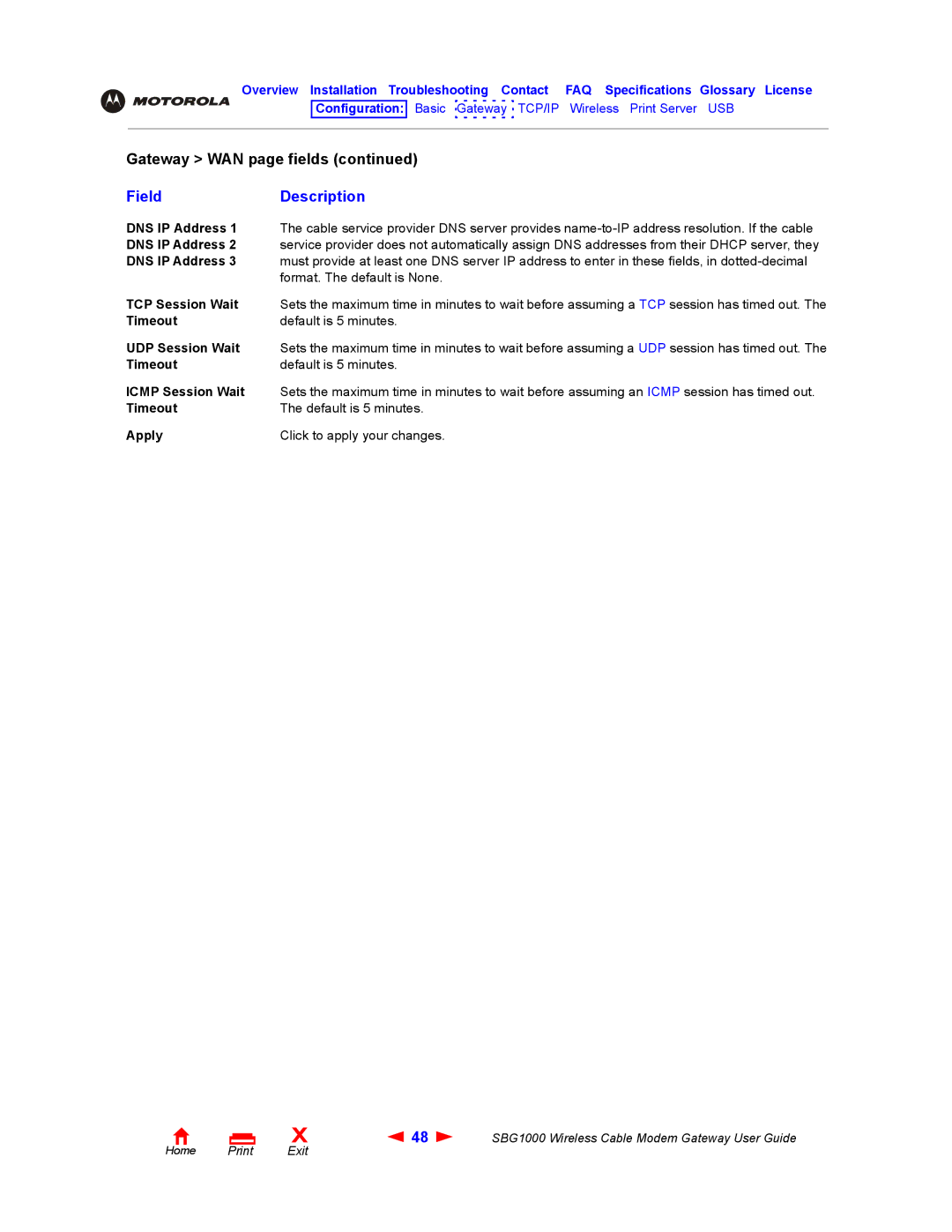 Iomega SBG1000 manual DNS IP Address, TCP Session Wait, Timeout, UDP Session Wait, Icmp Session Wait 