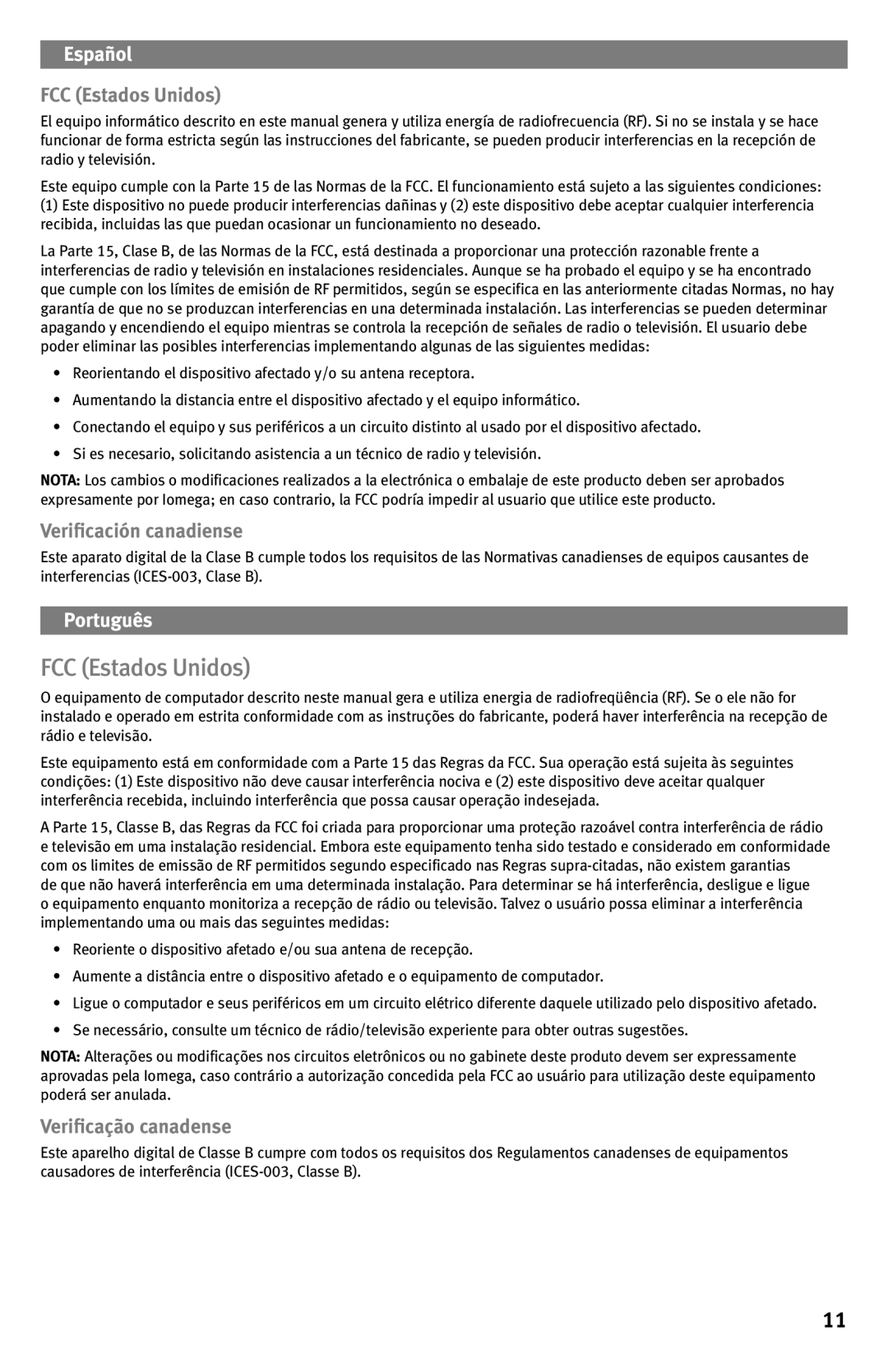 Iomega Super DVD Writer quick start FCC Estados Unidos, Veriﬁcación canadiense, Veriﬁcação canadense 