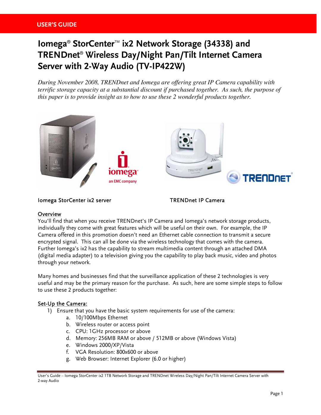 Iomega 34338, TV-IP422W manual Iomega StorCenter ix2 server, Overview, Set-Up the Camera 