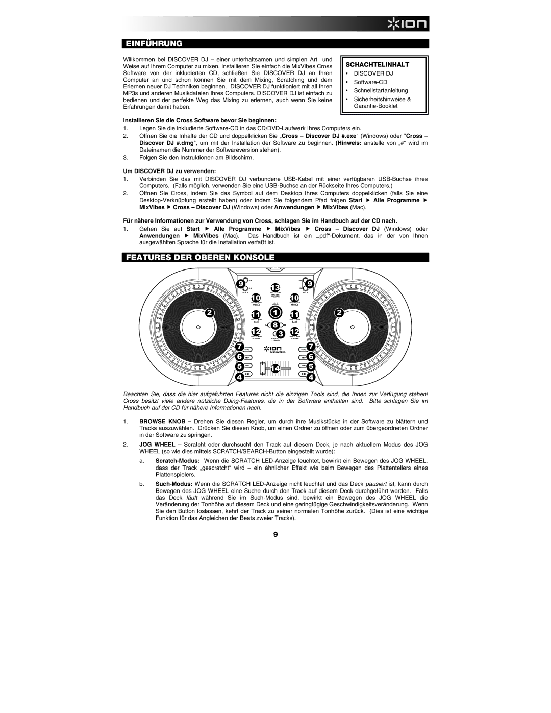 ION DISCOVER DJ quick start MixVibes Cross Discover DJ Windows oder Anwendungen, Start Alle Programme 