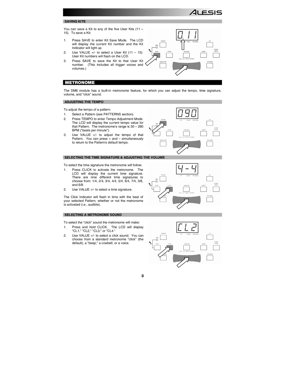 ION DM6 manual Metronome, Saving Kits, Adjusting the Tempo, Selecting the Time Signature & Adjusting the Volume 