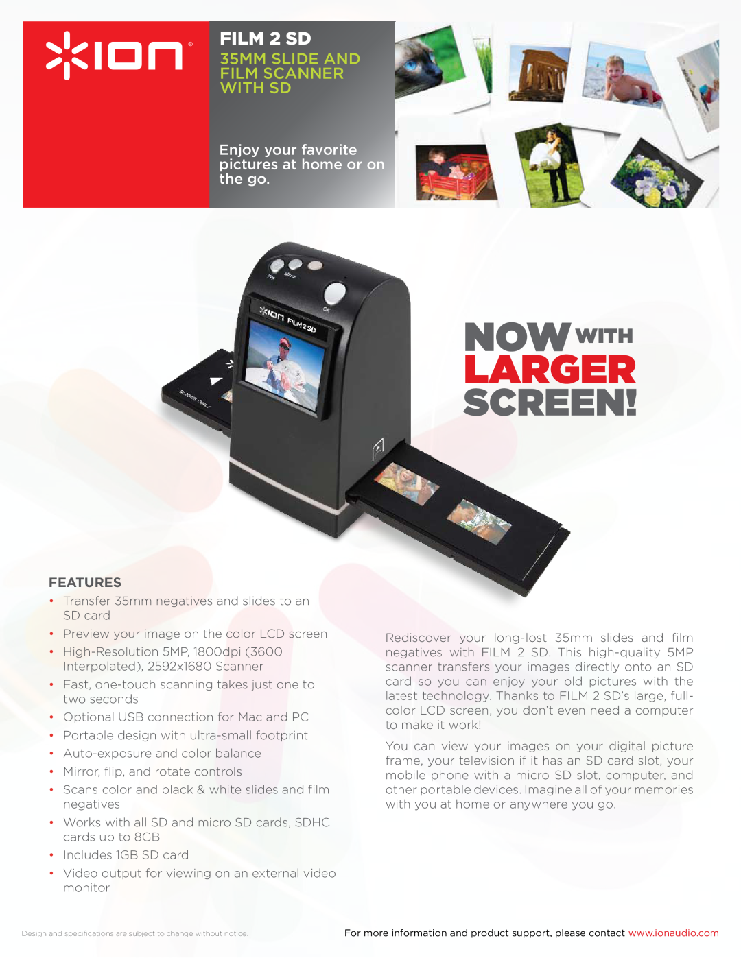 ION FILM2SD specifications Larger, Screen, Nowwith, FILM 2 SD, 35MM SLIDE AND FILM SCANNER WITH SD, Features 