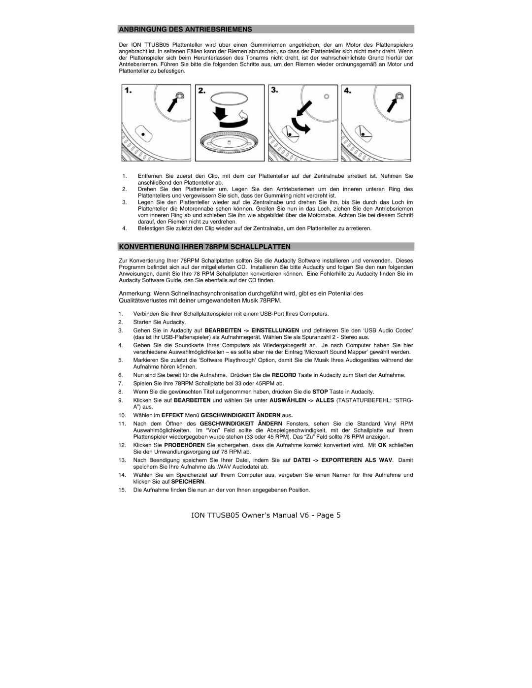ION ION TTUSB05 quick start Anbringung DES Antriebsriemens, Konvertierung Ihrer 78RPM Schallplatten 