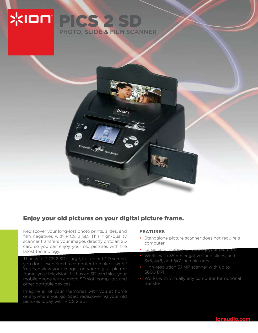 ION PICS 2 SD specifications Photo, Slide & Film Scanner, Enjoy your old pictures on your digital picture frame, Features 