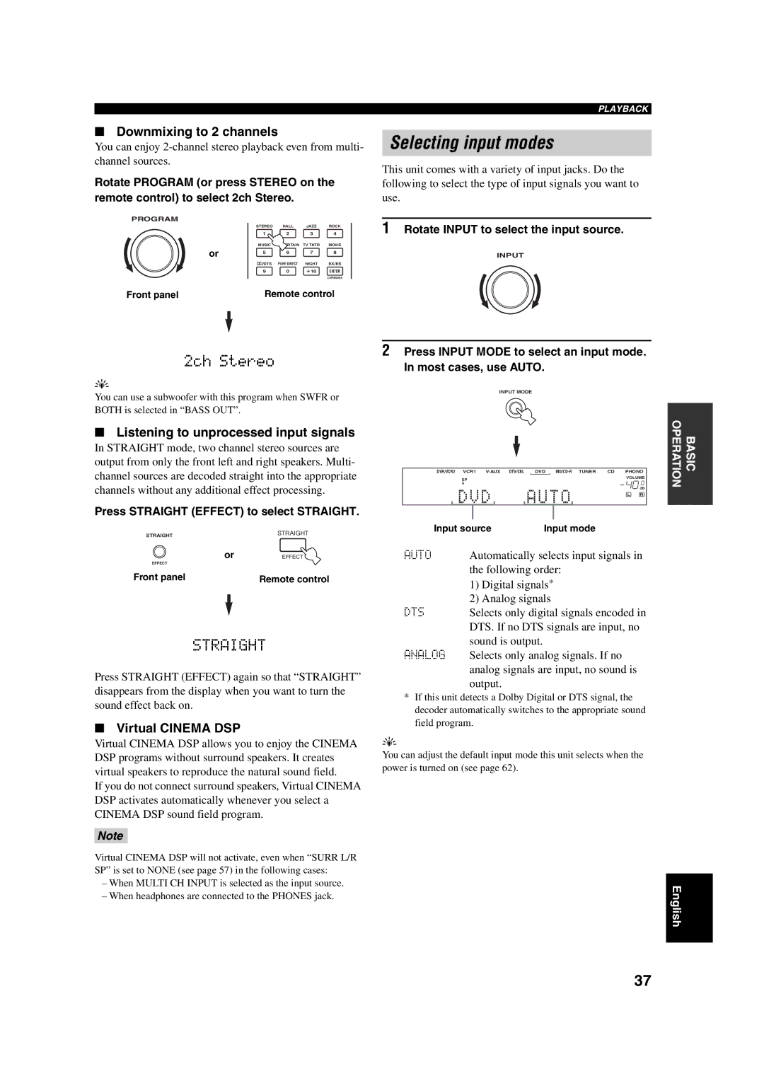 ION DSP-AX750SE, RX-V750 Selecting input modes, Straight, Downmixing to 2 channels, Listening to unprocessed input signals 