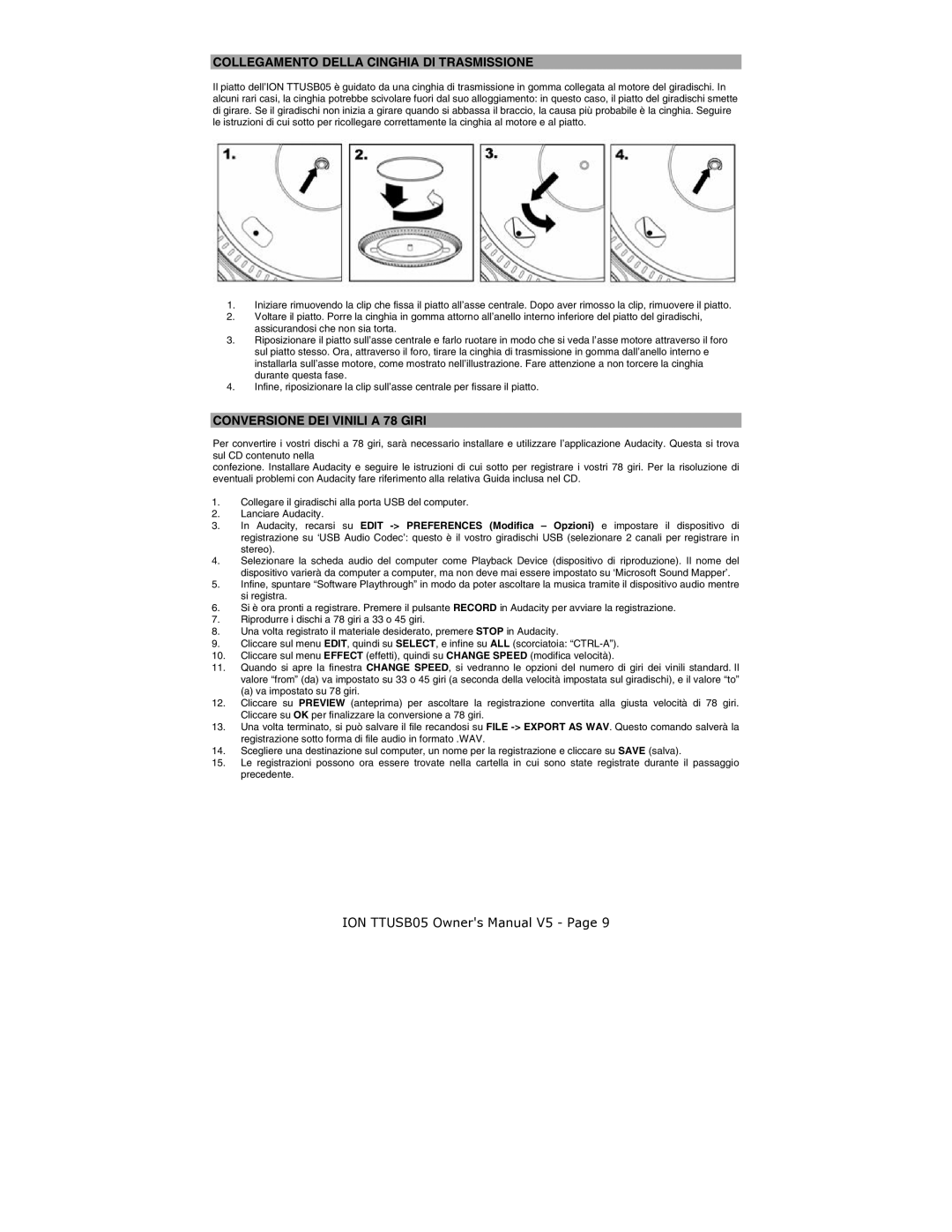 ION TTUSB05 quick start Collegamento Della Cinghia DI Trasmissione, Conversione DEI Vinili a 78 Giri 