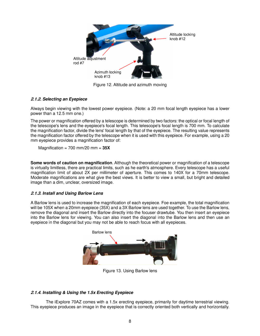 iOptron 70AZ Selecting an Eyepiece, Install and Using Barlow Lens, Installing & Using the 1.5x Erecting Eyepiece 