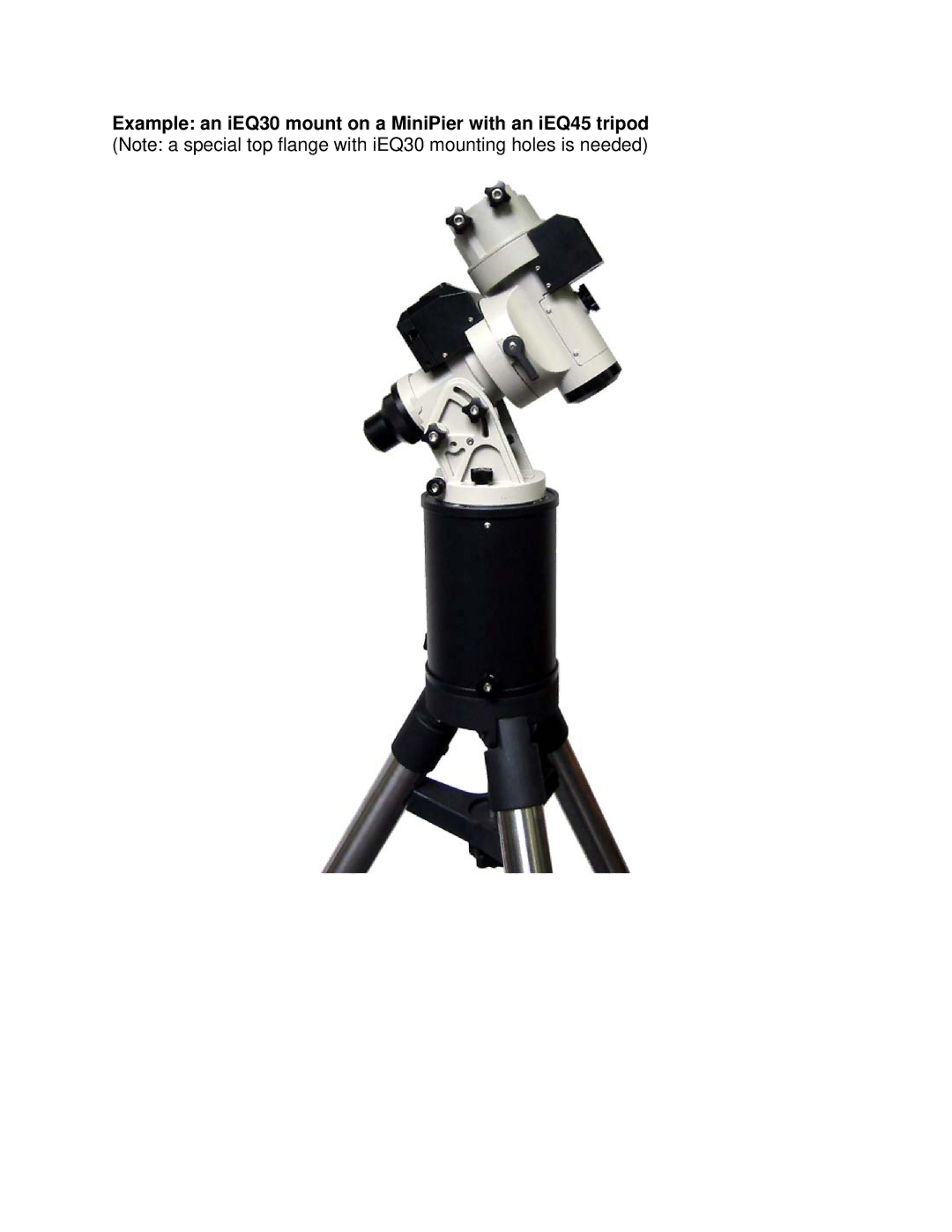 iOptron 8032 instruction manual Example an iEQ30 mount on a MiniPier with an iEQ45 tripod 