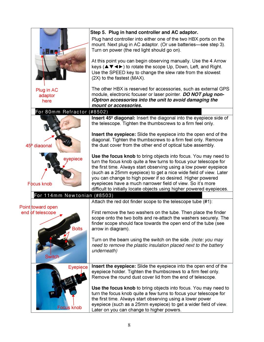 iOptron 8500, 8503, 8504, 8502, 8403 IOptron accessories into the unit to avoid damaging, Mount or accessories 